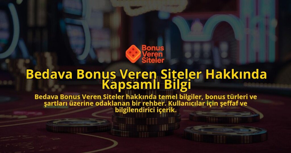 Bedava-Bonus-Veren-Siteler-Hakknda-Kapsaml-Bilgi-overlay-1768654469.jpg