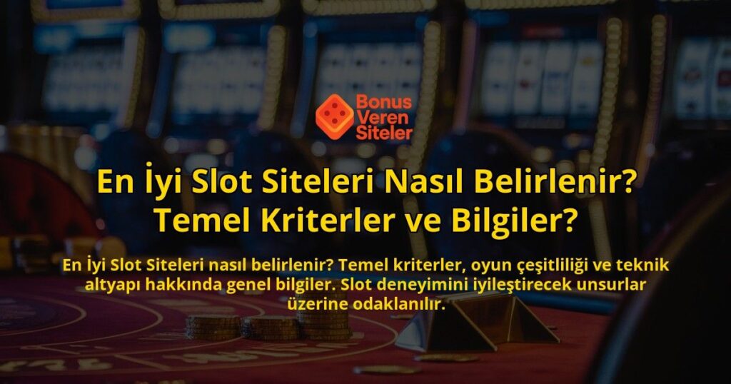 En-yi-Slot-Siteleri-Nasl-Belirlenir-Temel-Kriterler-ve-Bilgiler-overlay-1768739186.jpg
